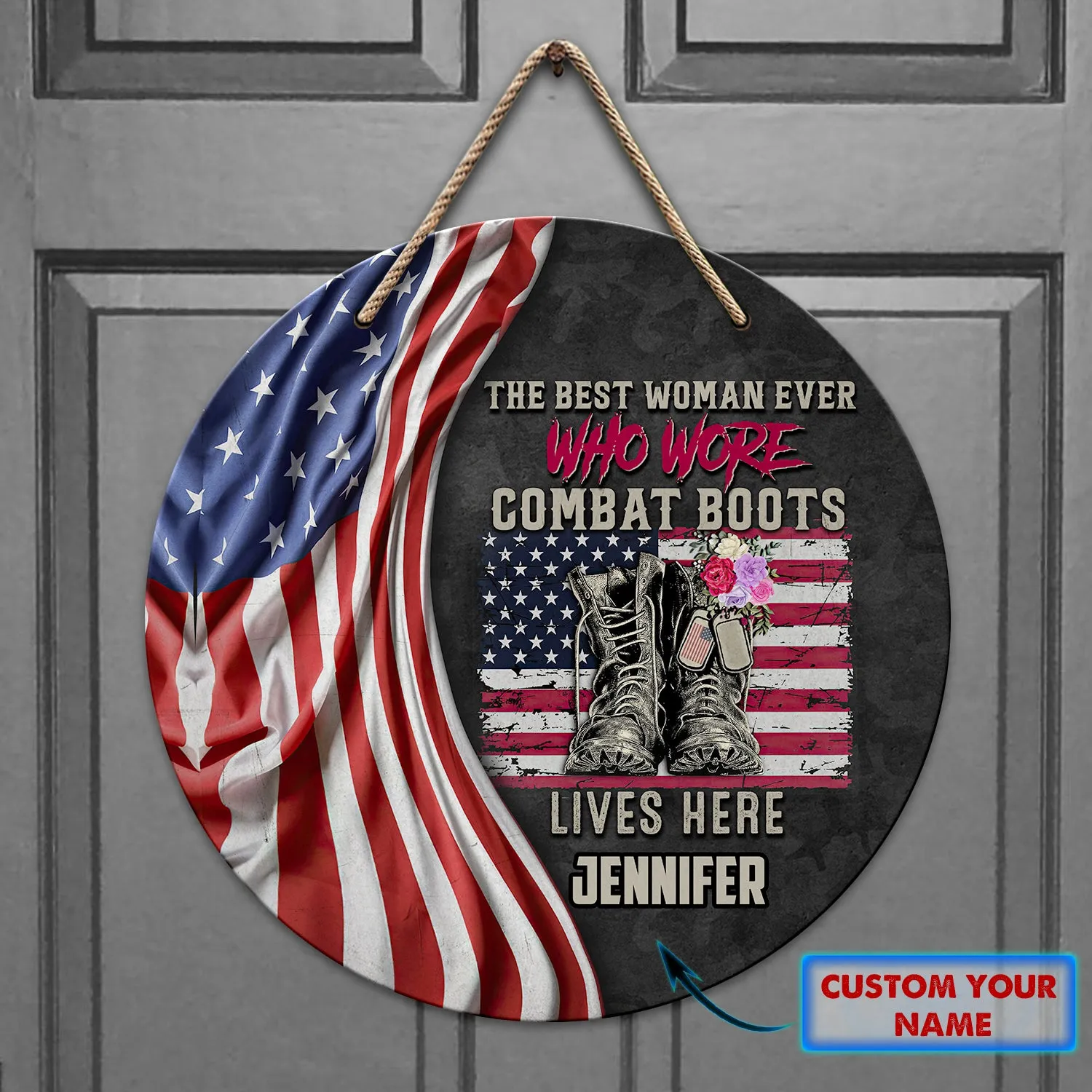 The Best Woman Ever Who Wore Combat Boots - Custom Wooden Sign 06 - LTA98