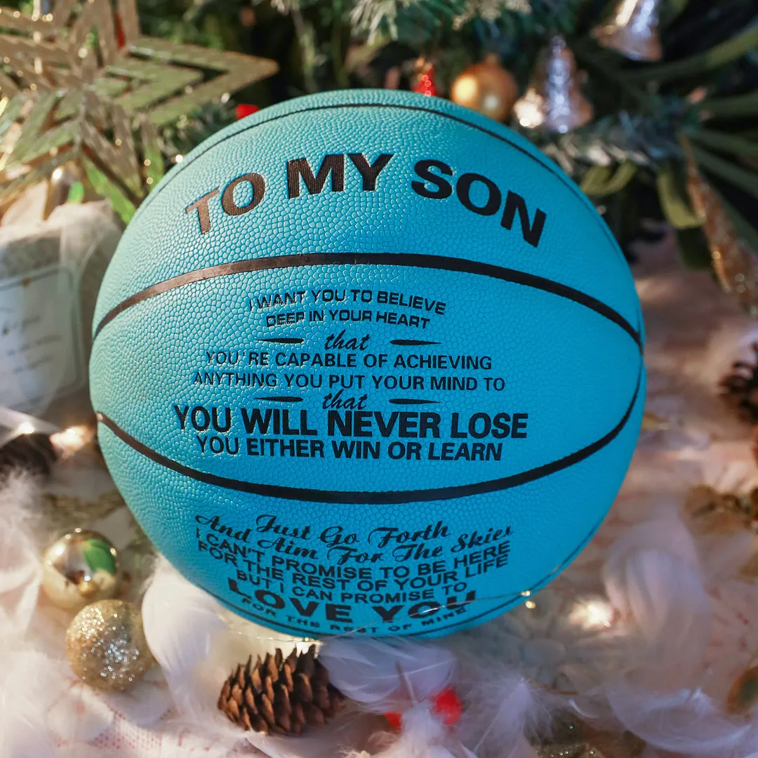 To My Son - You Will Never Lose -  Basketball Light Blue